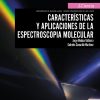 Características y aplicaciones de la espectroscopia molecular