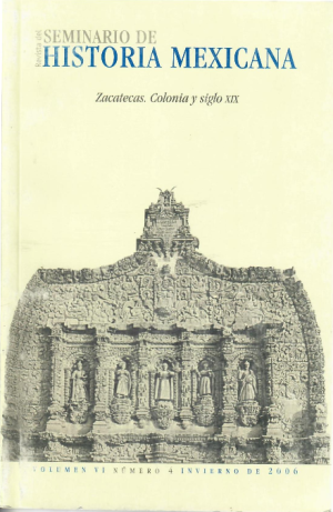Zacatecas. Colonia y siglo XX