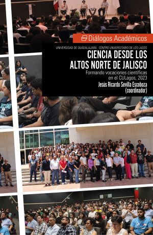 Digital - Ciencia desde los Altos Norte de Jalisco