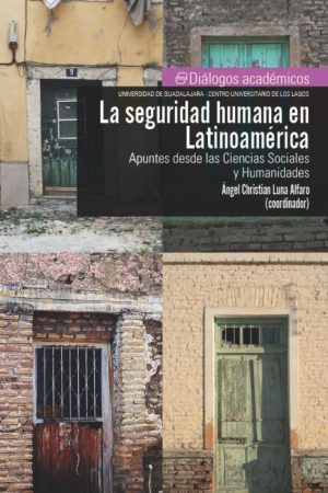 Digital - La seguridad humana en Latinoamérica